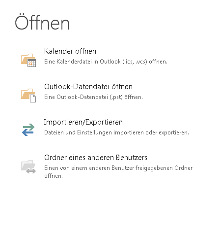 Optionen des „Öffnen“-Menüs in Microsoft Outlook