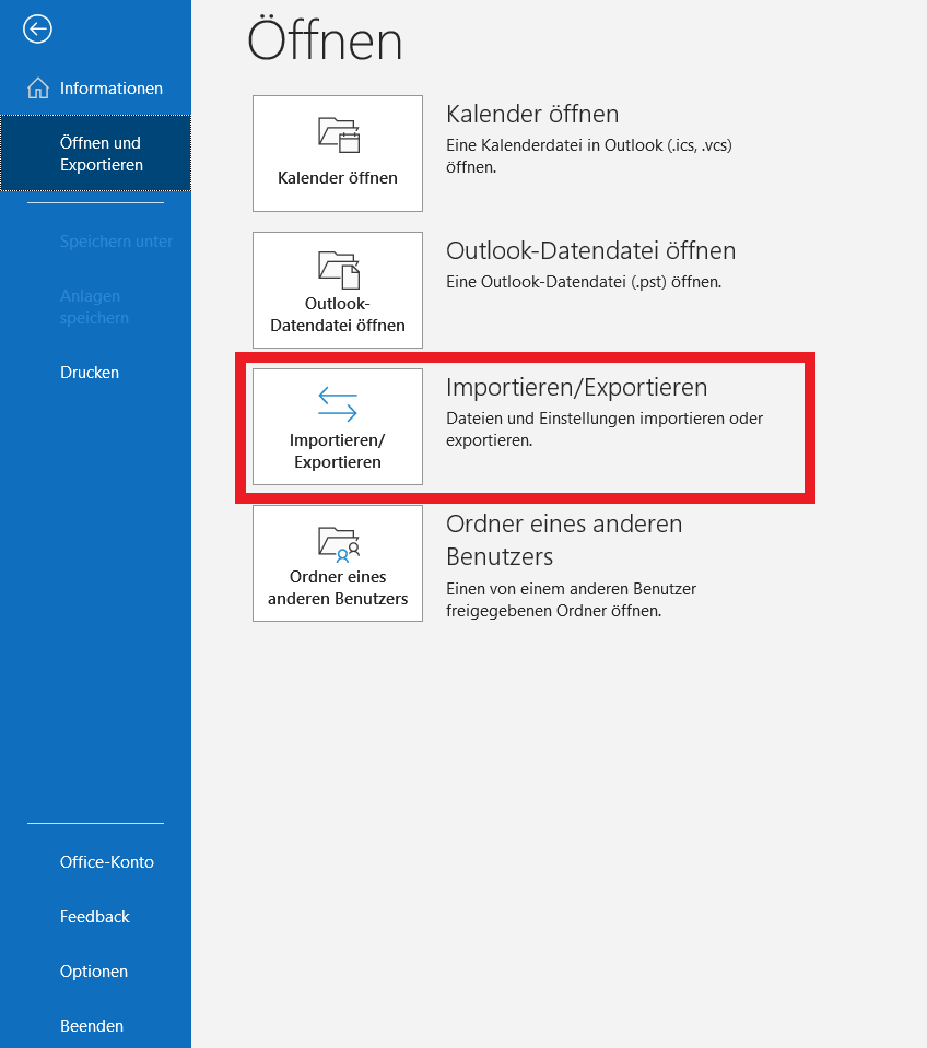 Outlook-Menü „Öffnen“ unter „Datei“ > „Öffnen und Exportieren“ 