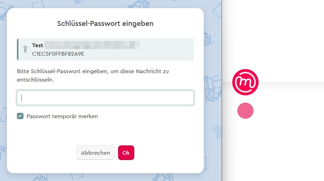 Verschlüsselte E-Mail und Fenster zur Schlüssel-Passwort-Eingabe Bild: Verschlüsselte E-Mail und Fenster zur Schlüssel-Passwort-Eingabe