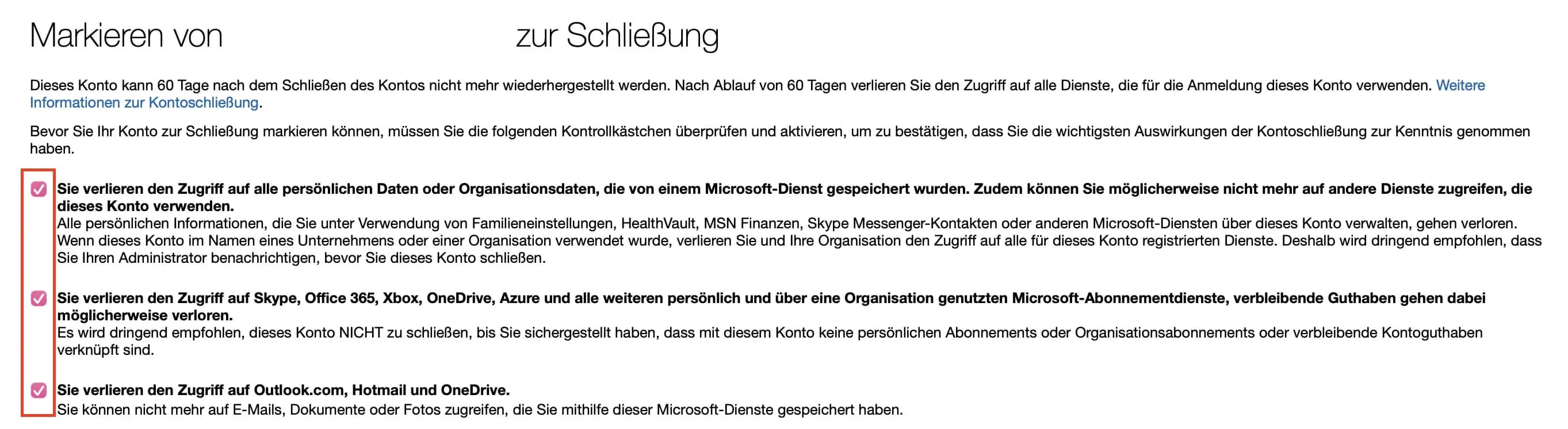 Microsoft-Konto löschen: Informationen bestätigen Bild: Microsoft-Konto löschen: Informationen bestätigen