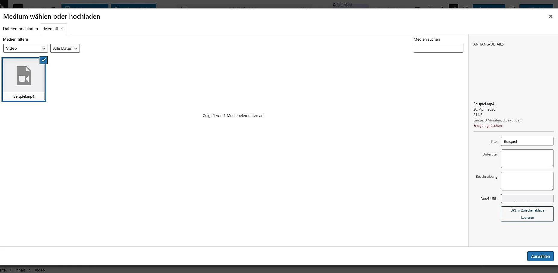 Bild: WordPress-Dialog „Medium wählen oder hochladen“