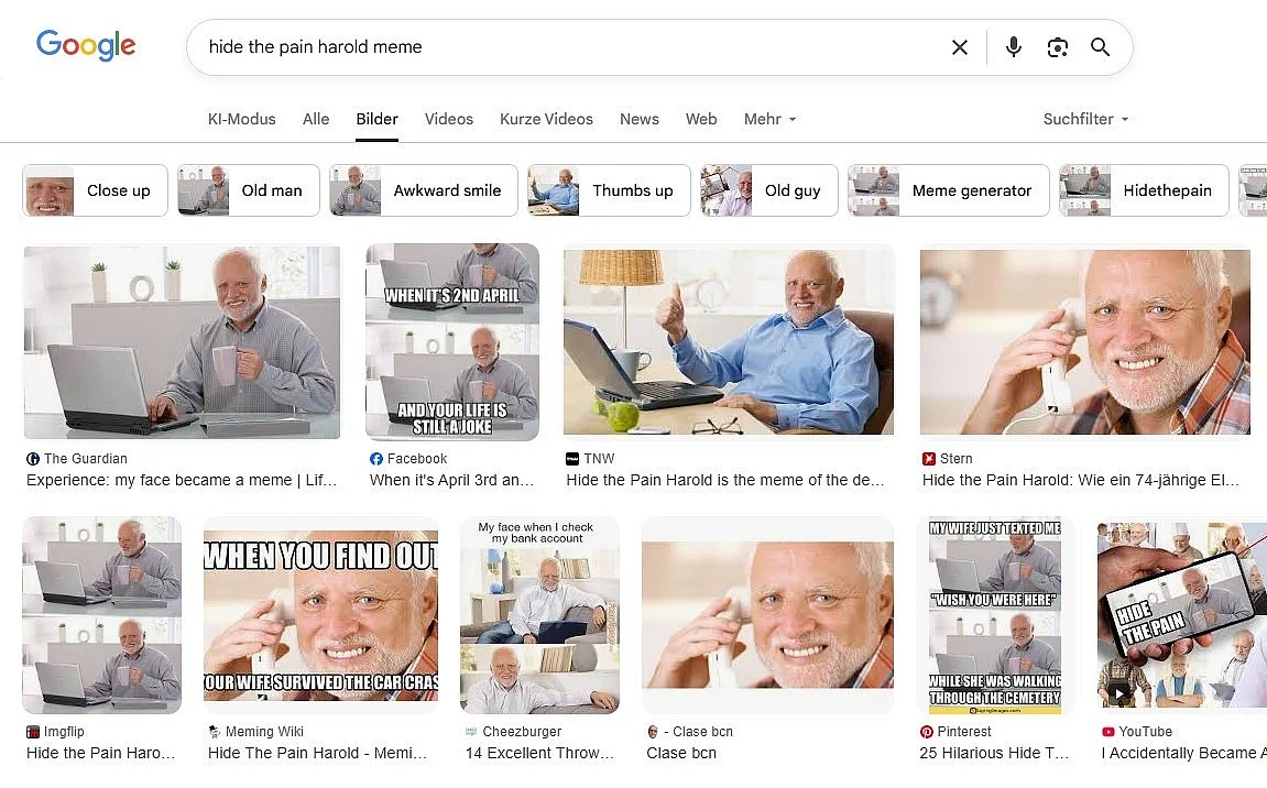 Ergebnisse zum Meme „Hide-The-Pain-Harold“ in der Google-Bilder-Suche Bild: Ergebnisse zum Meme „Hide-The-Pain-Harold“ in der Google-Bilder-Suche
