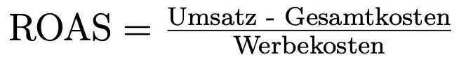 Bild: ROAS: Formel