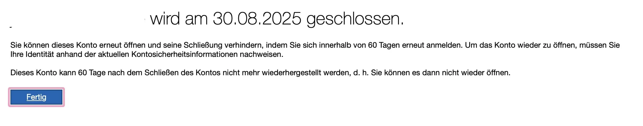 Bestätigung der Kontoschließung Bild: Bestätigung der Kontoschließung