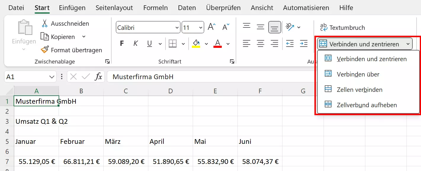 In Excel mit „Verbinden und Zentrieren“ Zellen zusammenführen In Excel mit „Verbinden und Zentrieren“ Zellen zusammenführen