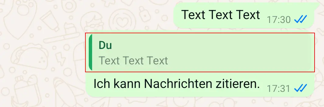 Android-Screenshot eines WhatsApp-Chats mit zitierter Nachricht Bild: Android-Screenshot eines WhatsApp-Chats mit zitierter Nachricht