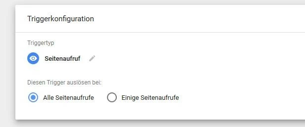 Bild: GTM: Konfiguration des „Seitenaufruf“-Triggers